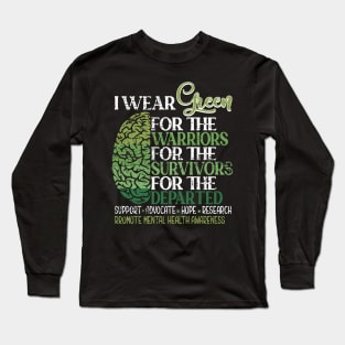 Mental Health Awareness Matters Support I Wear Green Warrior Long Sleeve T-Shirt